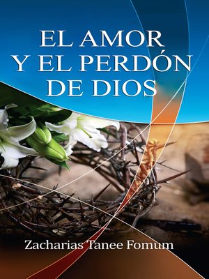 cover image of El Amor Y El Perdón de Dios
